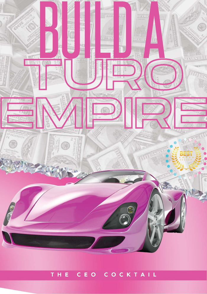 Start Your Own Car Rental Business: The Complete Wealth-Building Ebook